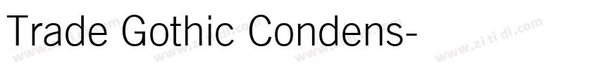 Trade Gothic Condens字体转换